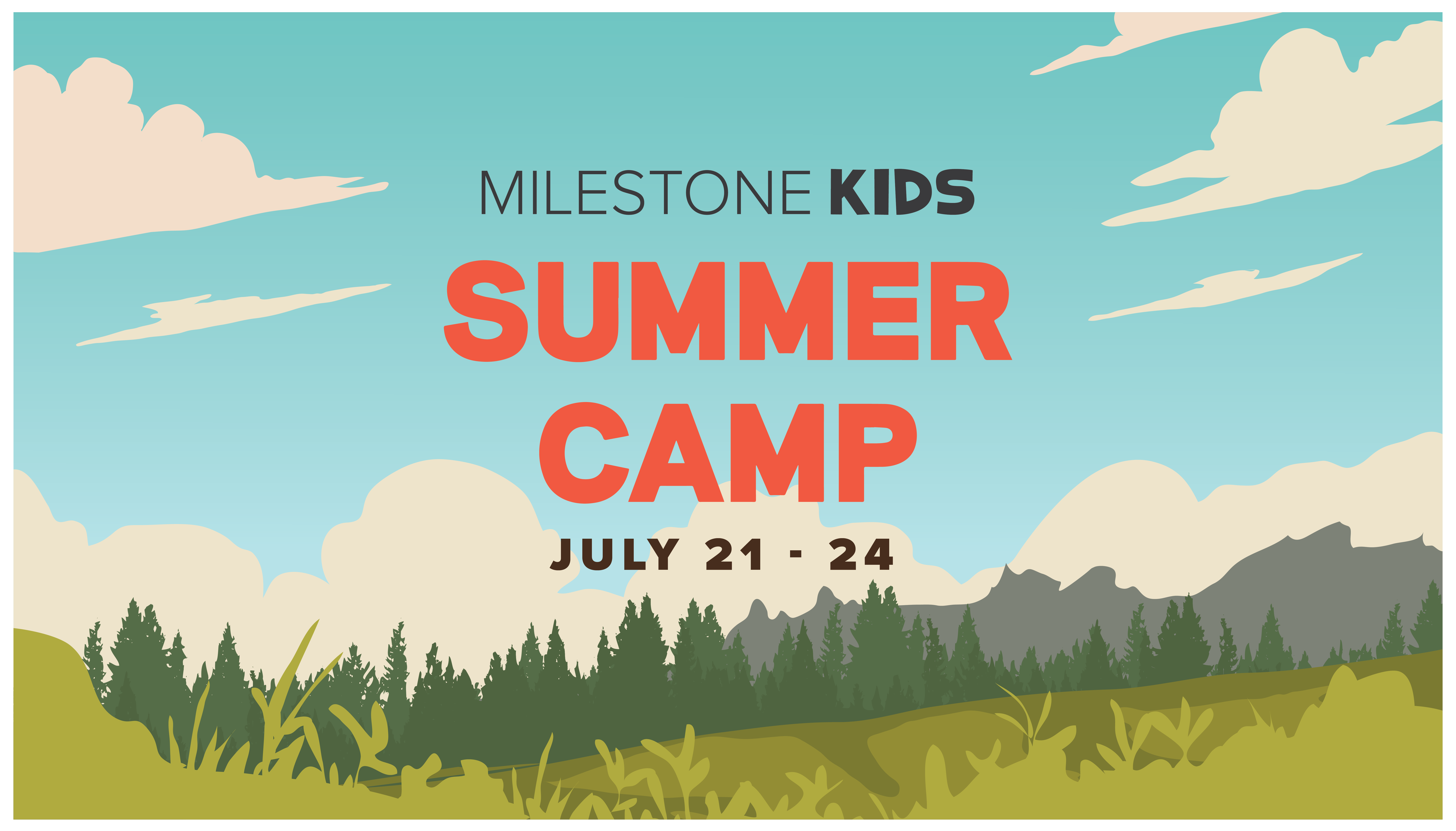 Milestone Kids Summer Camp Milestone Church